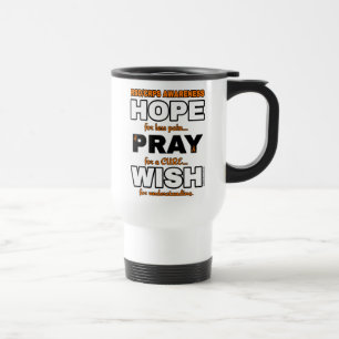 Hope Pray Wish.. RSD/CRPS Travel Mug Reisebecher