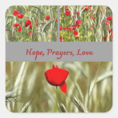 Hope Prayers Liebe Bereavement Card mit Mohn Quadratischer Aufkleber (Vorderseite)