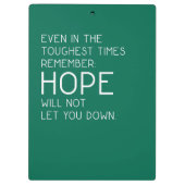 Hope Quotes Klemmbrett (Rückseite)