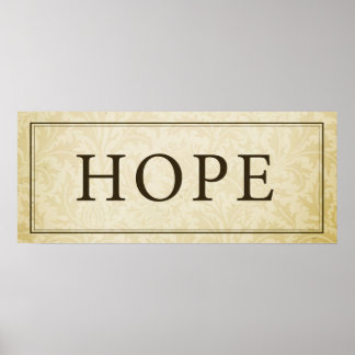 Hope Sign/Plaque Poster