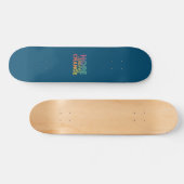 Hope Sparks Change Skateboard (Horizontal)