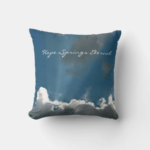 Hope Springs Eternal Card Kissen