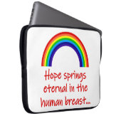 Hope Springs Eternal Laptopschutzhülle (Vorne Rechts)