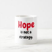 Hope Strategy Tasse (Mittel)
