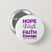 Hope Strength Faith Cure Purple Pancreatic Cancer Button (Vorne & Hinten)