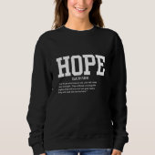 Hope wte Women's Sweatshirt (Vorderseite)