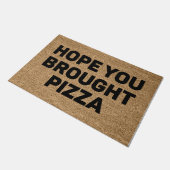 Hope You Broought Pizza Fußmatte (Schrägansicht)