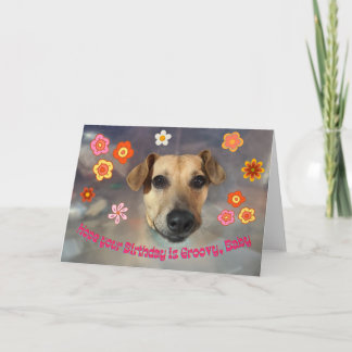 Hope Your Birthday Is Groovy with Funny Dog Karte