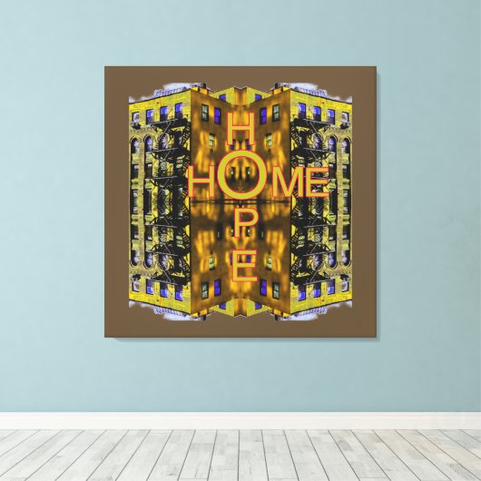 Hope Zuhause Leinwanddruck (Insitu (Holzboden))