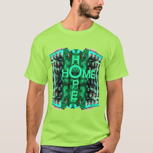 Hope Zuhause T-Shirt (Vorderseite)