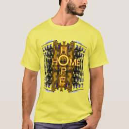 Hope Zuhause T-Shirt