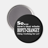 Hopey-Changey-Sache Magnet (Vorderseite/Rückseite)