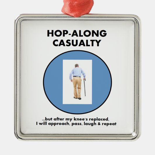 Hopfen-entlang Unfall - warten Sie bis meinen Ornament Aus Metall (Vorne)