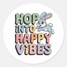 Hopp in glückliche Vibes Osterhase Aufkleber Süßer