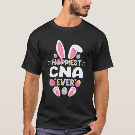 Hoppiest CNA Ever Easter  Nurse Bunny Easter Day T-Shirt (Vorderseite)