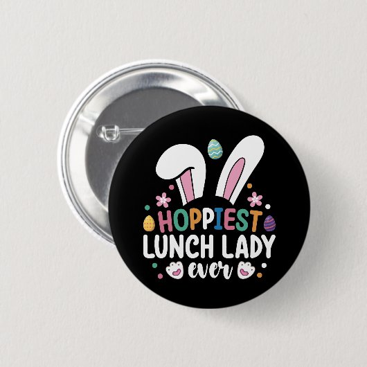 Hoppiest Lunch Lady School Ostern Bunny Eggs Button (Vorne & Hinten)