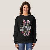 Hoppiest Medical Assistant Ever Easter  Easter Day Sweatshirt (Vorne ganz)
