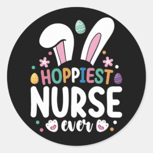 Hoppiest Nurse Ever Osterfest Bunny Eggs Runder Aufkleber
