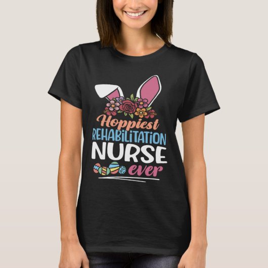 Hoppiest Rehabilitation Nurse Ever Bunny Ear Red P T-Shirt (Vorderseite)