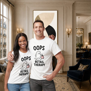 Hoppla Einzelhandeltherapie Lustige Niedliche Eink T-Shirt