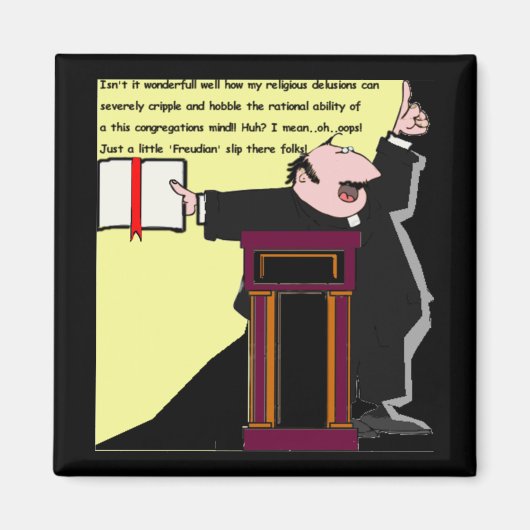 Hoppla! Freudian Slip by the Preacher-lustig Magnet (Vorne)