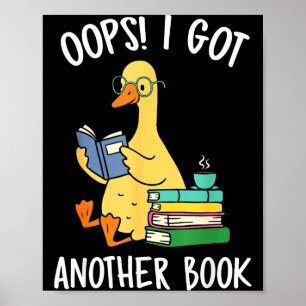 Hoppla, ich habe ein weiteres Buch lustige Gans Le Poster