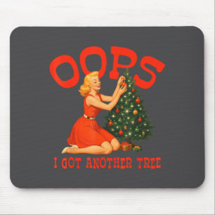 Hoppla, ich habe einen weiteren Weihnachtsbaum Wei Mousepad