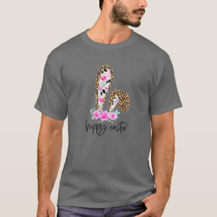 Hoppy Oaster Leopard Bunny Oars Floral Happy Easte T-Shirt