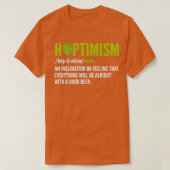 Hoptimism Beer Brewer and Beer Drink T T-Shirt (Design vorne)