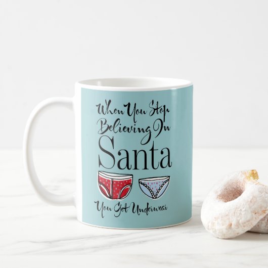 Hör auf, an die Weihnachtskaffee-Tasse zu glauben Kaffeetasse (Mit Donut)
