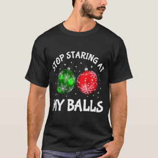 Hör auf, an meinen Ballen Adult Humor Funny Christ T-Shirt