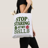 Hör auf, an meinen Ballen dreckiger Weihnachtsfeie Tasche (Von Nahem)