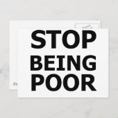 Hör auf, arm zu sein postkarte (Vorne/Hinten)