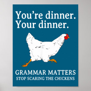 Hör auf, die Hühner Englisch Grammatik Lustig Te Poster
