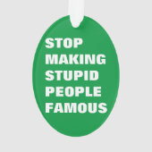 Hör auf, dumme Menschen berühmte Farben für den ei Ornament (Rückseite)