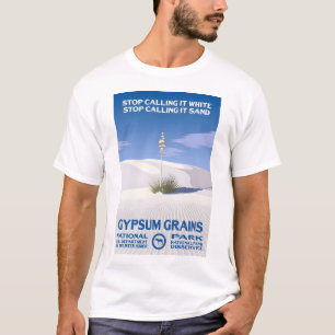 Hör auf, es als weiße Sande zu bezeichnen! - Gypsu T-Shirt