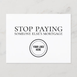 Hör auf, jemandem anderen Hypothekeneigentum zu be Postkarte