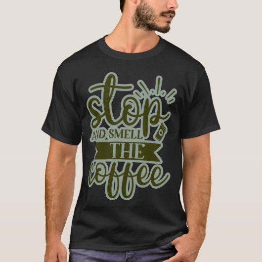 Hör auf Kaffee zu riechen Junge T-Shirt (Vorderseite)