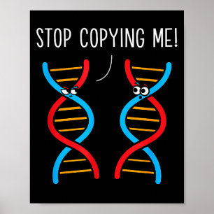 Hör auf, lustige Wissenschafts-Puns-DNA-Witze-Biol Poster