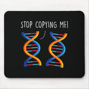Hör auf, lustigen Wissenschaftswortspiel-DNA-Witz Mousepad