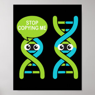 Hör auf mich zu kopieren Lustiger Wissenschaftswit Poster