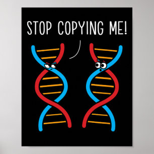 Hör auf mich zu kopieren Lustiger Wissenschaftswit Poster
