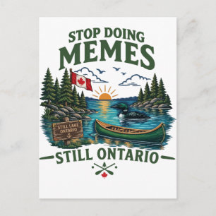 Hör auf mit Memes Still Lake Ontario Lustiger Kana Postkarte