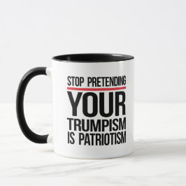 Hör auf, so zu tun, als wäre dein Trumpismus Patri Tasse