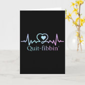 Hör auf zu flunkern Vorhofflimmern Krankenschweste Karte (Gelbe Blume)