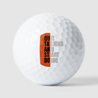 "Hör auf zu reden und fang an zu handeln" Motivati Golfball