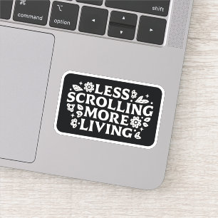 Hör auf zu scrollen Doomscrolling Zitate Ästhetik Aufkleber