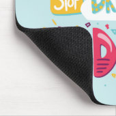 Hör auf zu träumen, fang an, blass türkis zu werde mousepad (Ecke)