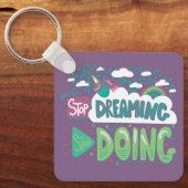 Hör auf zu träumen, fang an, bleichen Lavendel Met Schlüsselanhänger (Vorderseite)