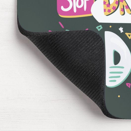 Hör auf zu träumen, fang an, grün zu machen mousepad (Ecke)